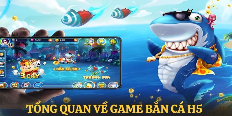 Tổng quan bài nét chung nhất về loại hình săn cá H5 88VV